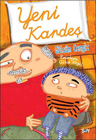 Yeni Kardeş - Bıcırık Kitaplar - Say Çocuk