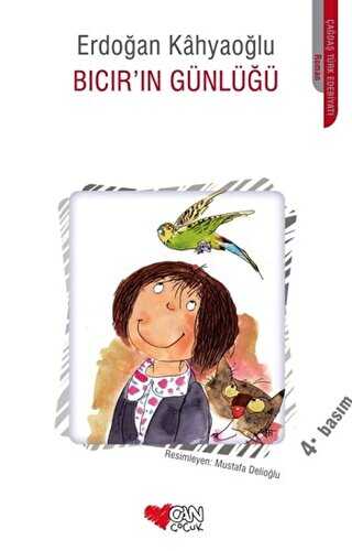 Bıcır’ın Günlüğü - Can Çocuk Yayınları
