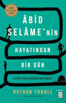 Âbid Selâme’nin Hayatından Bir Gün - 1