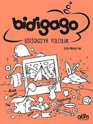 Bidigago: Bidigago`ya Yolculuk