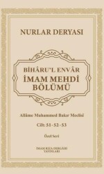 Biharu’l Envar - İmam Rıza Dergahı Yayınları