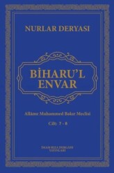 Biharu’l Envar Cilt 7-8 - İmam Rıza Dergahı Yayınları