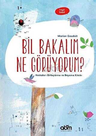 Bil Bakalım Ne Görüyorum? - Abm Yayınevi