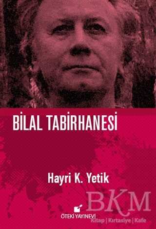 Bilal Tabirhanesi - Öteki Yayınevi