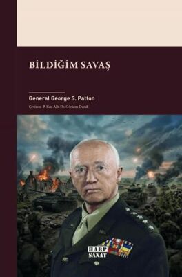 Bildiğim Savaş - 1