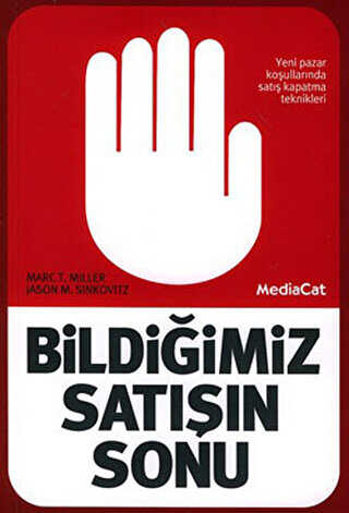 Bildiğimiz Satışın Sonu - MediaCat Kitapları