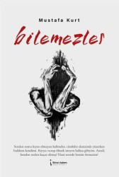 Bilemezler - İkinci Adam Yayınları