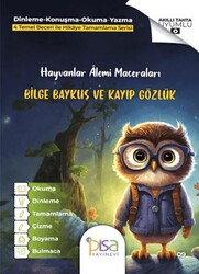 Bilge Baykuş ve Kayıp Gözlük - Pisa Yayınevi
