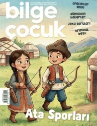 Bilge Çocuk Dergisi Sayı: 112 Aralık 2025 - Bilge Çocuk Dergisi
