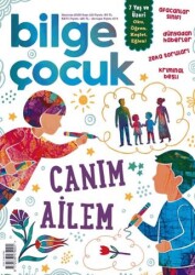 Bilge Çocuk Dergisi Sayı: 118 Haziran 2026 - Bilge Çocuk Dergisi