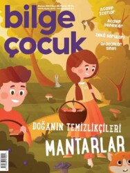 Bilge Çocuk Dergisi Sayı: 99 Kasım 2024 - Bilge Çocuk Dergisi