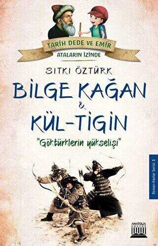 Bilge Kağan ve Kül-Tiğin - Anatolia Kitap