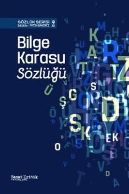 Bilge Karasu Sözlüğü - 1