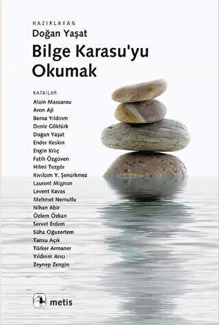 Bilge Karasu’yu Okumak - Metis Yayınları