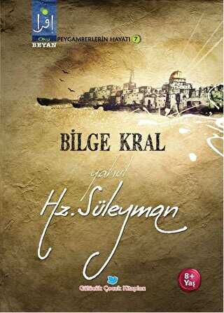 Bilge Kral Yahut Hz. Süleyman - Beyan Yayınları