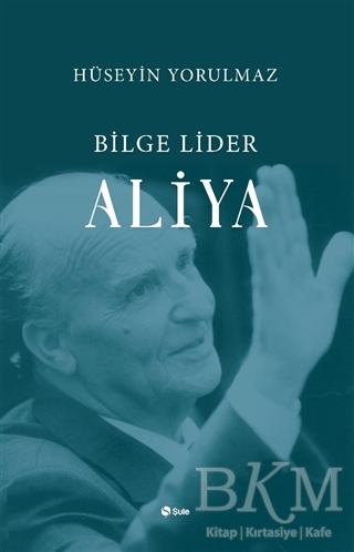 Bilge Lider Aliya - Şule Yayınları