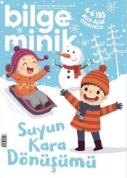 Bilge Minik Dergisi Sayı: 101 Ocak 2025 - Bilge Minik Dergisi