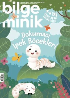 Bilge Minik Dergisi Sayı: 108 Ağustos 2025 - 1