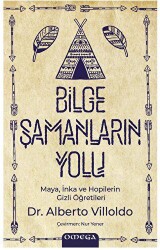 Bilge Şamanların Yolu - Omega