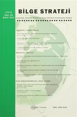 Bilge Strateji Dergisi Cilt: 6 - Sayı:10 Bahar 2014 - 1