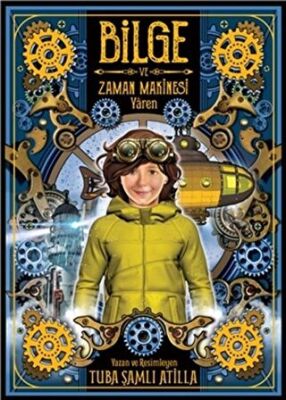 Bilge ve Zaman Makinesi - Yaren 2. Kitap kapağı