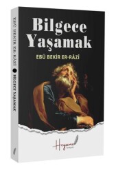 Bilgece Yaşamak - Heyseme Yayınları