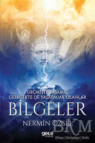 Bilgeler - Gece Kitaplığı