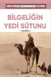 Bilgeliğin Yedi Sütunu - Sarmal Kitabevi