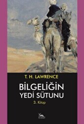 Bilgeliğin Yedi Sütunu 3. Kitap - Sarmal Kitabevi