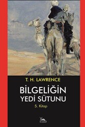 Bilgeliğin Yedi Sütunu 5. Kitap - Sarmal Kitabevi