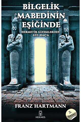 Bilgelik Mabedinin Eşiğinde - Hermes Yayınları