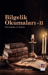 Bilgelik Okumaları - II: Orta Çağ`dan 19. Yüzyıla - Alka Yayınevi