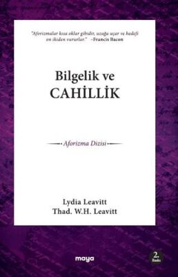 Bilgelik ve Cahillik - 1