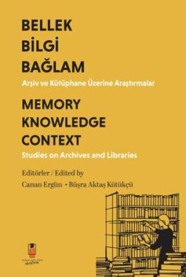 Bilgi Bellek Bağlam - Memory Knowledge Context Türkçe-İngilizce - 1