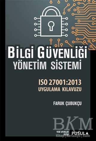 Bilgi Güvenliği Yönetim Sistemi - Pusula Yayıncılık