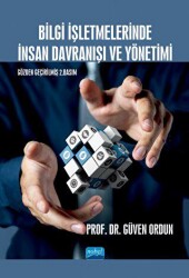 Bilgi İşletmelerinde İnsan Davranışı ve Yönetimi - Nobel Akademik Yayıncılık