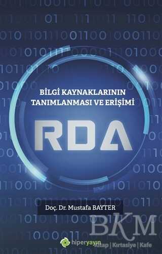 Bilgi Kaynaklarının Tanımlanması ve Erişimi RDA - Hiperlink Yayınları