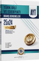 AYT Türk Dili ve Edebiyatı 25 x 24 Branş Denemeleri - Bilgi Sarmal Yayınları