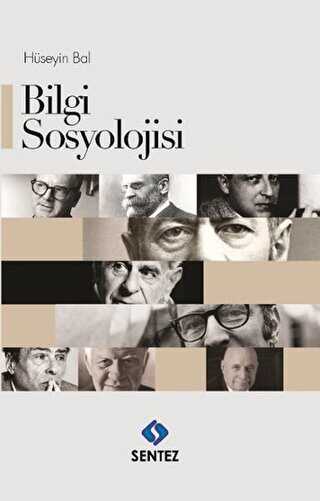 Bilgi Sosyolojisi - Sentez Yayınları