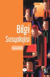 Bilgi Sosyolojisi - Açılım Kitap