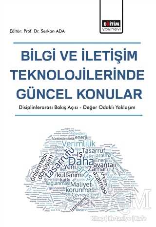 Bilgi ve İletişim Teknolojilerinde Güncel Konular - Eğitim Yayınevi - Bilimsel Eserler