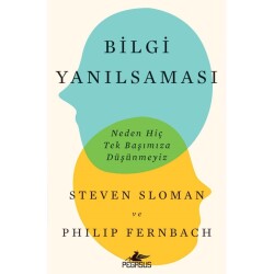 Bilgi Yanılsaması - Pegasus Yayınları