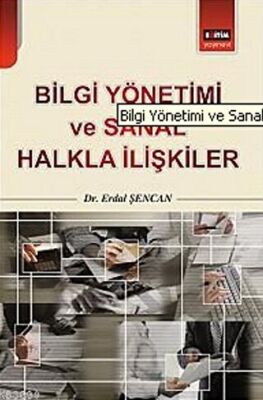 Bilgi Yönetimi ve Sanal Halkla İlişkiler kapağı