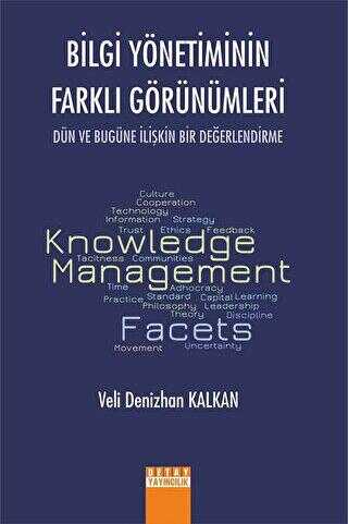 Bilgi Yönetiminin Farklı Görünümleri - Detay Yayıncılık