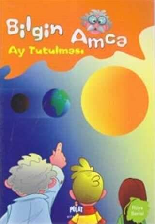 Bilgin Amca - Ay Tutulması - Polat Kitapçılık