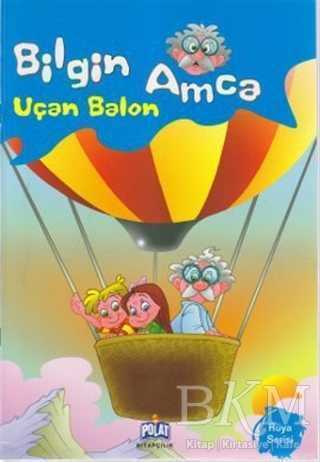 Bilgin Amca - Uçan Balon