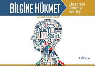 Bilgine Hükmet - Gülhane Yayınları