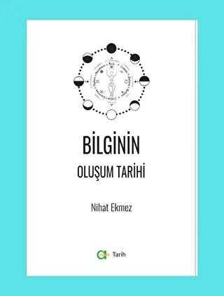Bilginin Oluşum Tarihi - Aram Yayınları