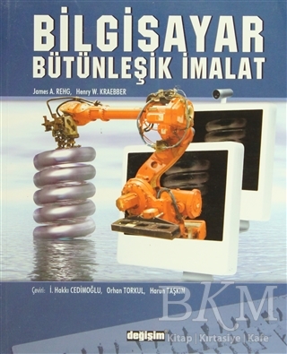 Bilgisayar Bütünleşik İmalat - Değişim Yayınları