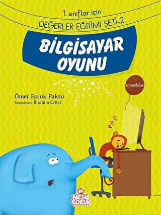 Bilgisayar Oyunu - Nesil Çocuk Yayınları